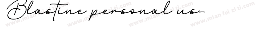 Blastine personal us字体转换